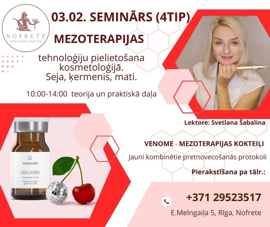 MEZOTERAPIJAS tehnoloģiju pielietošana kosmetoloģijā. Seja, ķermenis, mati. (4TIP) / Nr.TIP2024/226